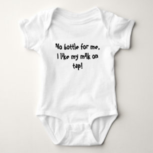 "Ingen flaska för mig, gillar jag min mjölk på  Tee Shirt