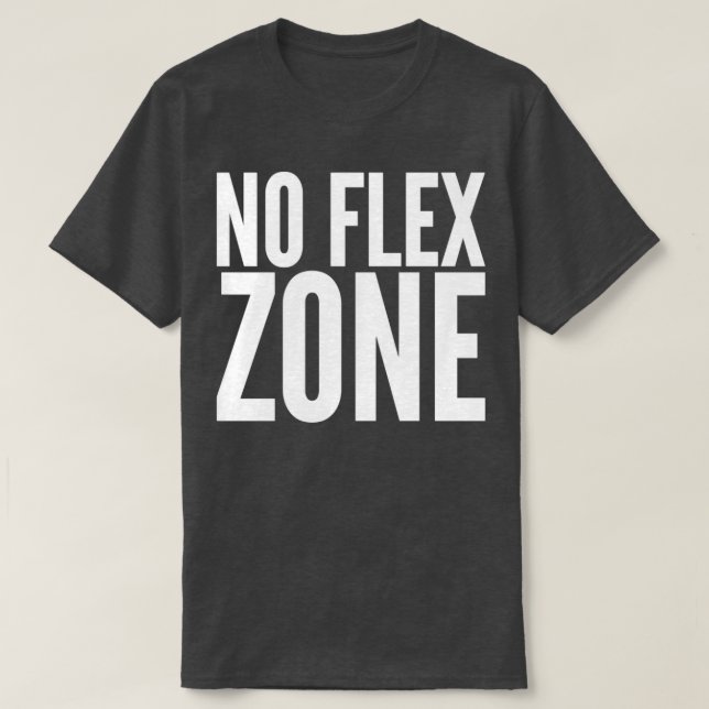 Ingen flex zon t shirt (Design framsida)