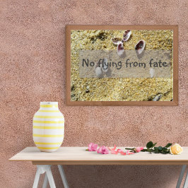 Ingen flykt från ödets visdom som säger poster