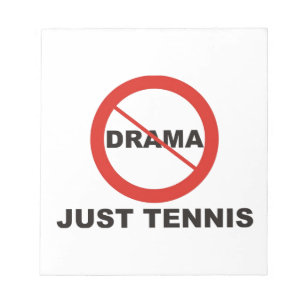 Ingen för drama tennis precis anteckningsblock