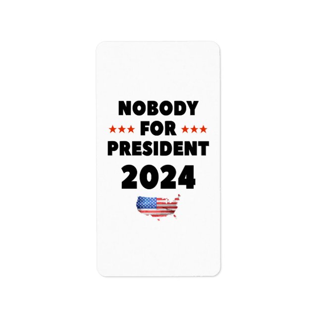 Ingen för president 2024 adressetikett (Framsidan)