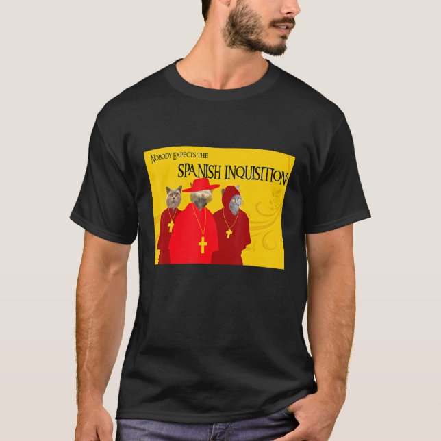 Ingen förväntar sig den spanska inkvisitionen t shirt (Framsida)