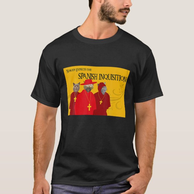 Ingen förväntar sig den spanska inkvisitionen t shirt (Framsida)