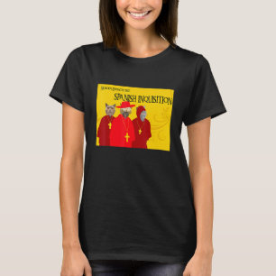 Ingen förväntar sig den spanska inkvisitionen t shirt