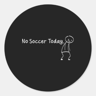 Ingen fotboll idag Rollig sorglig Stickman Fotboll Runt Klistermärke