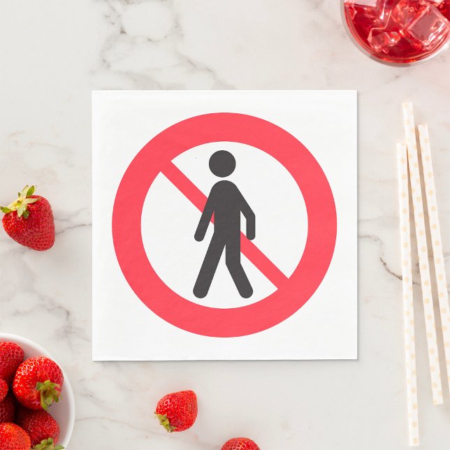 Ingen fotgängare - vägskylt pappersservett (Skapare uppladdad)