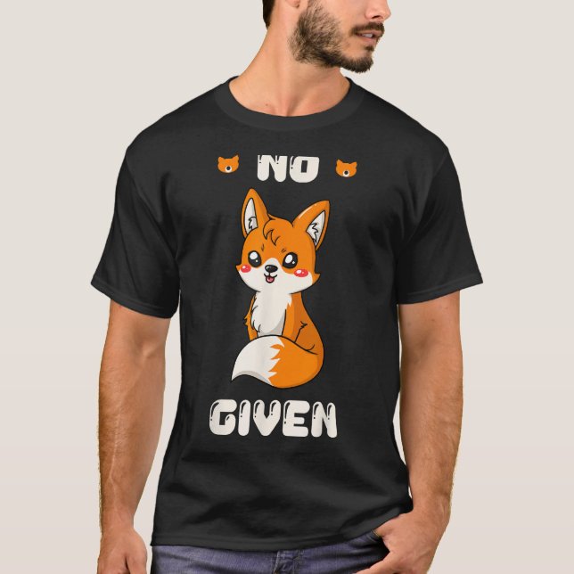 Ingen fox har angetts - Cute Fox Sarcastic Design T Shirt (Framsida)