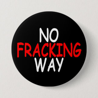 Ingen Fracking långt Knapp