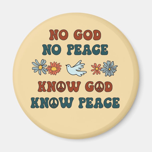 Ingen fred. Know God, Know Peace Magnet (Framsidan)