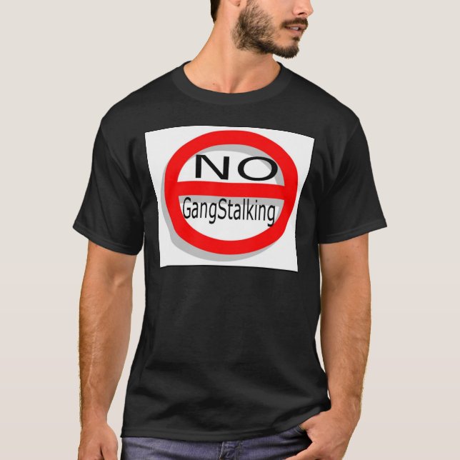 Ingen Gangstalking Tee (Framsida)