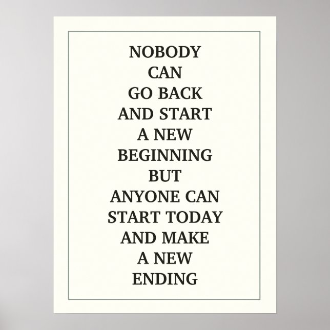 INGEN GÅR TILLBAKA OCH STARTAR EN NY BÖRJNING MEN  POSTER (Framsidan)
