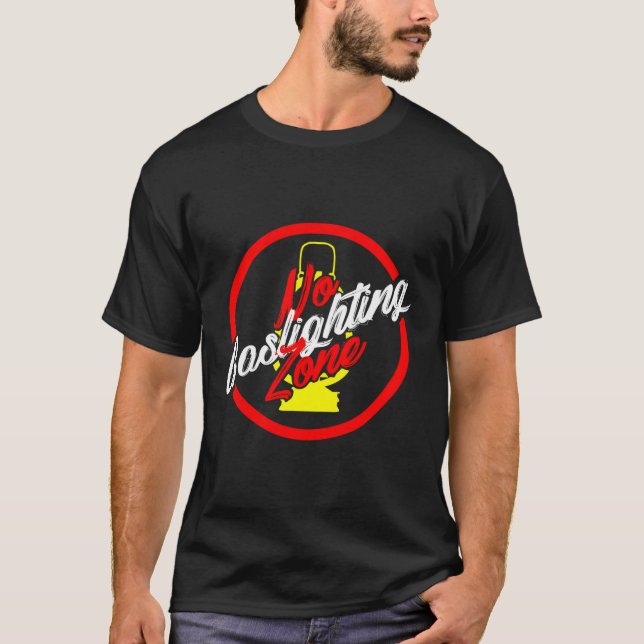 Ingen gasbelysning Zon T Shirt (Framsida)