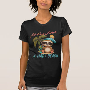 ingen gillar en skum strand t shirt