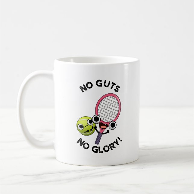 Ingen Glory Funny Tennis Pun Kaffemugg (Vänster)