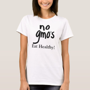 Ingen GMO:s eat Healthy, skydda vår mat Tröja