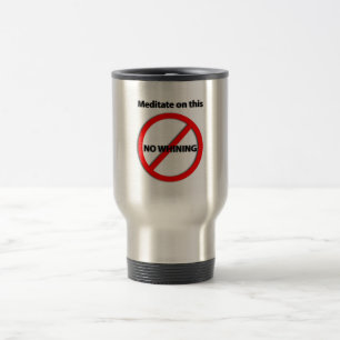 Ingen gnällatravel mug resemugg