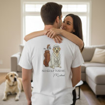 Ingen golf idag Labrador Personlig herr T-shirt
