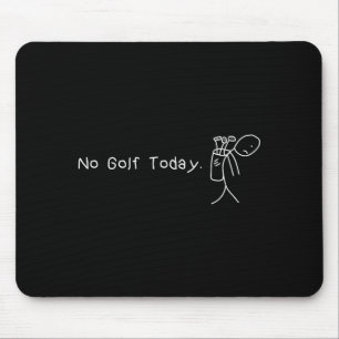 Ingen golf idag Rollig Sorg Stickman Golfare Golfa Musmatta