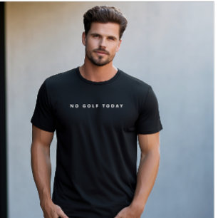 Ingen Golf Idag Vit Modern Golfälskare T Shirt