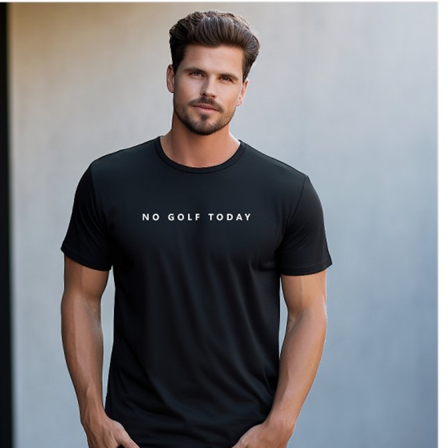 Ingen Golf Idag | Vit Modern Golfälskare T Shirt (No golf today golf t-shirt )