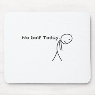 Ingen Golf Today-funny Ledsen Stickman Golfer Golf Musmatta