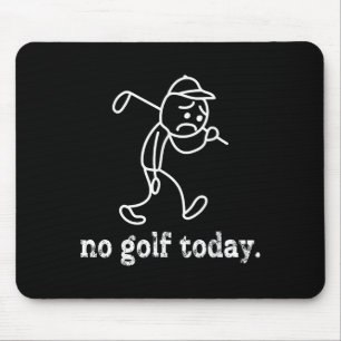 Ingen Golf Today-funny Ledsen Stickman Golfer Humo Musmatta