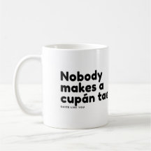 Ingen gör en cupán-tam som du