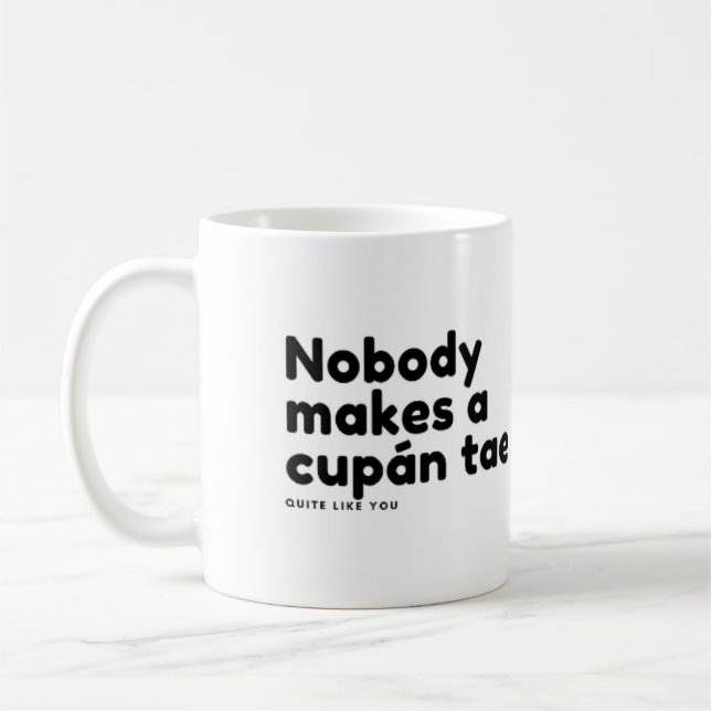 Ingen gör en cupán-tam som du kaffemugg (Vänster)