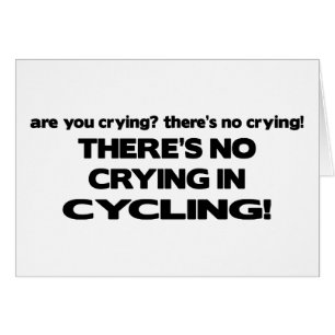 Ingen gråt - cykla hälsningskort