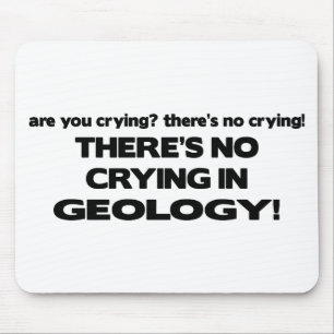 Ingen gråt i geologi musmatta