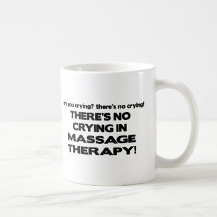 Ingen gråt i massageterapi kaffemugg