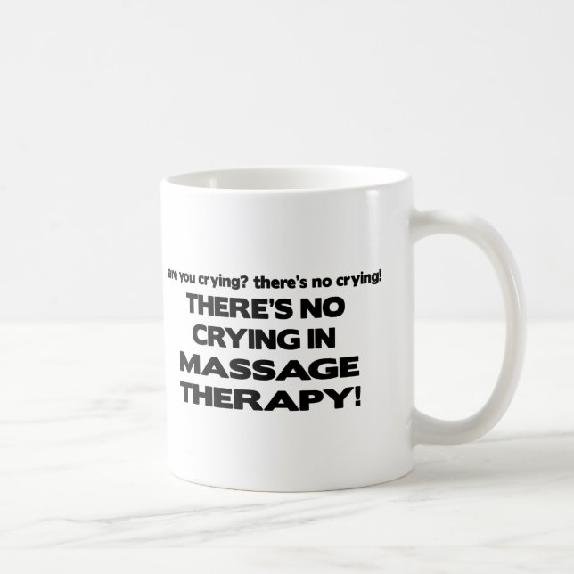 Ingen gråt i massageterapi kaffemugg (Höger)