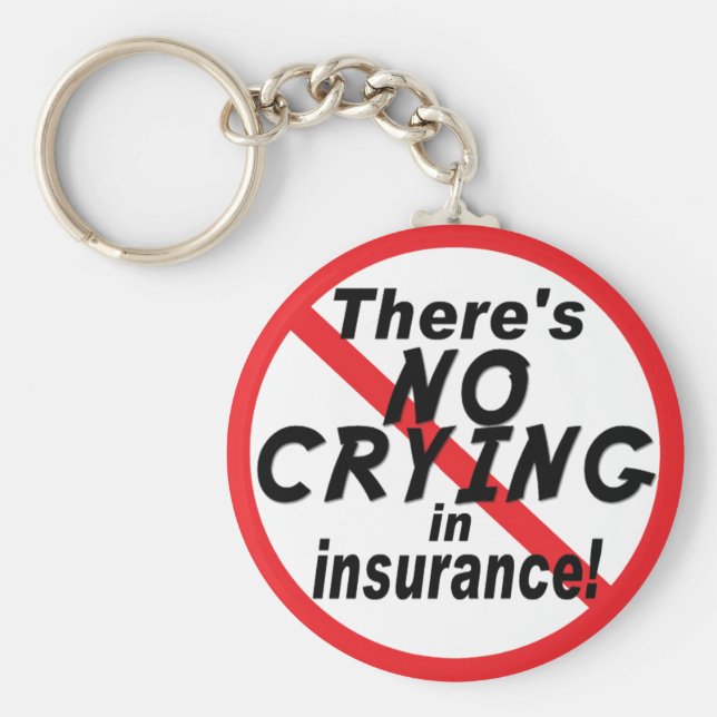 Ingen Gråtande försäkring Nyckelring (Framsidan)