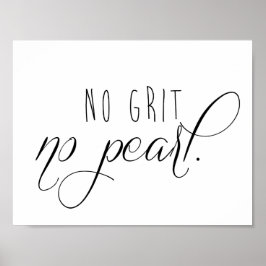 Ingen Grit No Pearl Poster