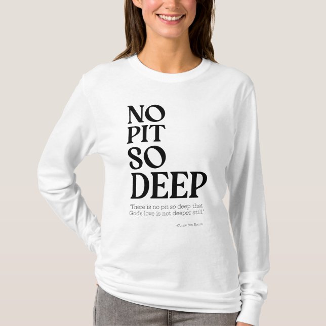 Ingen grop så djup t shirt (Framsida)