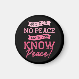 Ingen Gud, ingen fred, vet Gud, vet Peace Cute Ros Magnet