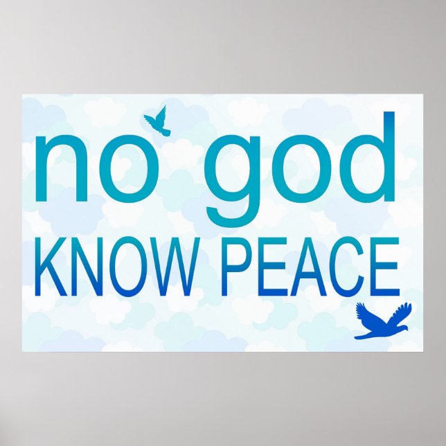 Ingen Gud, Know Peace Poster (Framsidan)