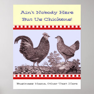 Ingen här, men vi Chickens Land Kitchen Poster