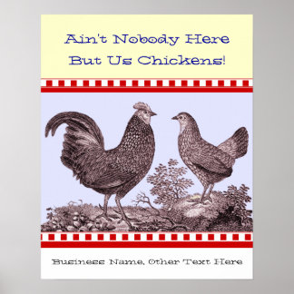 Ingen här, men vi Chickens Land Kitchen Poster