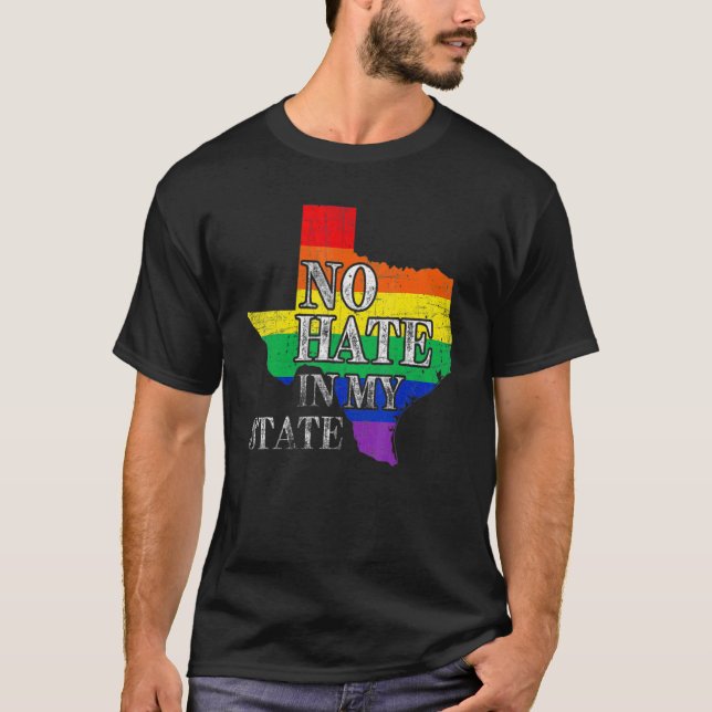 Ingen hate i mitt land Texas Karta Lgbt Pride Rain T Shirt (Framsida)