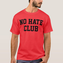Ingen Hate-Klubb T Shirt