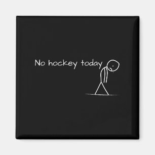 Ingen hockey i Ledsen Stick figur Underbar gåva ti Magnet