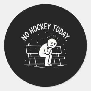 Ingen hockey idag Sorglig pinnefigur Stor present Runt Klistermärke