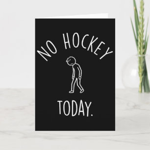 Ingen hockey idag Sorgsen pinnefigur Hockeyälskare Kort
