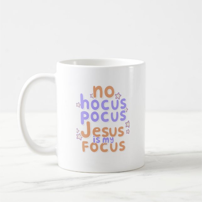 Ingen Hocus Pocus Jesus är min Focus Kaffemugg (Vänster)