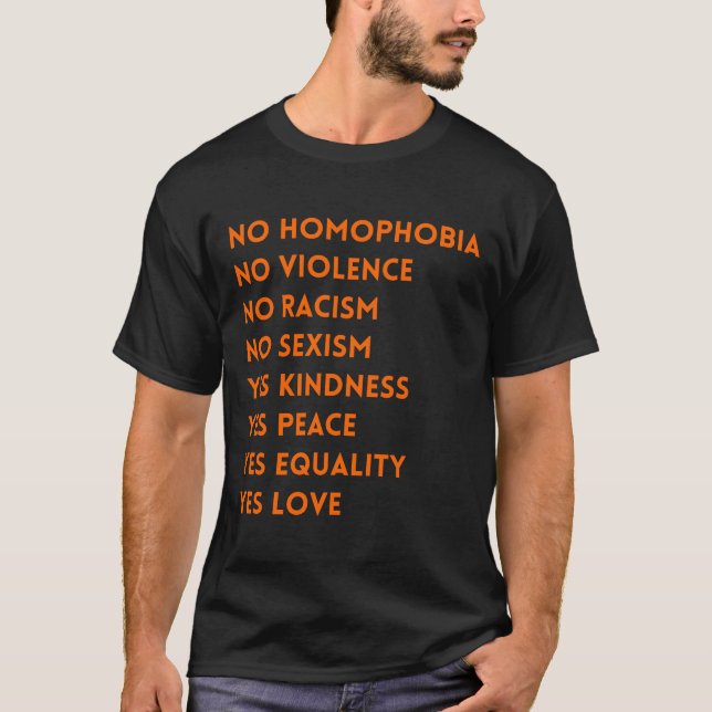 Ingen Homophobia inget våld Tee Shirt (Framsida)