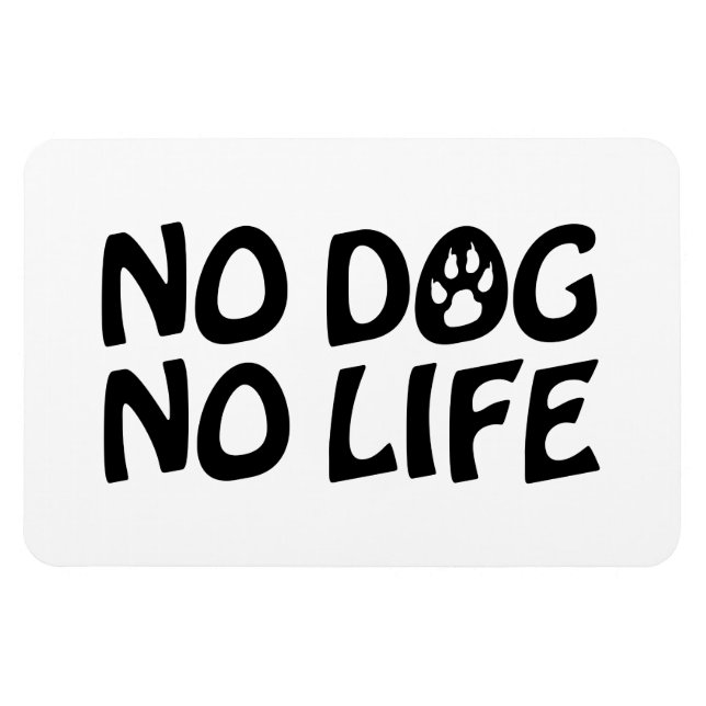 INGEN HUND NO LIFE MAGNET (Horisontell)