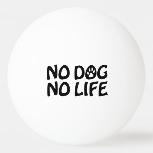 INGEN HUND NO LIFE PINGISBOLL
