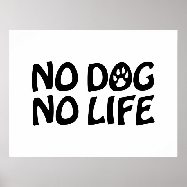 INGEN HUND NO LIFE POSTER (Framsidan)