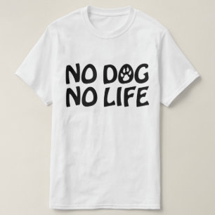 INGEN HUND NO LIFE T SHIRT